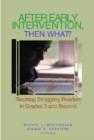 Image for After Early Intervention, Then What?