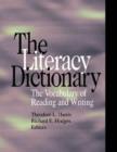 Image for The Literacy Dictionary : The Vocabulary of Reading and Writing