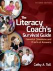 Image for The Literacy Coach&#39;s Survival Guide : Essential Questions and Practical Answers