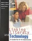 Image for Linking Literacy and Technology : A Guide for K-8 Classrooms