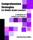 Image for Comprehension Strategies for Middle Grade Learners