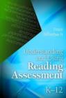 Image for Understanding and Using Reading Assessment, K-12