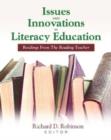 Image for Issues and Innovations in Literacy Education : Readings from the &quot;&quot;Reading Teacher