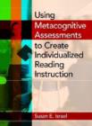 Image for Using Metacognitive Assessments to Create Individualized Reading Instruction