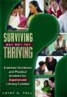 Image for Surviving but not yet thriving  : essential questions and practical answers for experienced literacy coaches