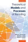 Image for Theoretical Models and Processes of Reading