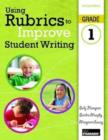 Image for Using rubrics to improve student writing, grade 1