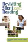 Image for Revisting Silent Reading : New Directions for Teachers and Researchers