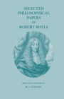 Image for Selected Philosophical Papers of Robert Boyle