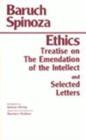 Image for Ethics : with The Treatise on the Emendation of the Intellect and Selected Letters
