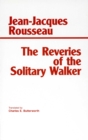 Image for The Reveries of the Solitary Walker