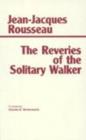 Image for The Reveries of the Solitary Walker