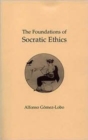 Image for The Foundations of Socratic Ethics