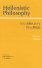 Image for Hellenistic Philosophy : Introductory Readings, 2nd Edition
