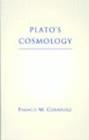 Image for Plato&#39;s Cosmology : The Timaeus of Plato