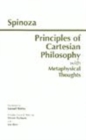 Image for Principles of Cartesian Philosophy : with Metaphysical Thoughts and Lodewijk Meyer&#39;s Inaugural Dissertation
