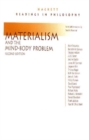 Image for Materialism and the Mind-Body Problem