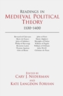 Image for Readings in Medieval Political Theory: 1100-1400 : 1100-1400