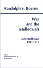 Image for War and the Intellectuals : Collected Essays, 1915-1919