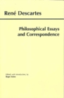 Image for Descartes: Philosophical Essays and Correspondence