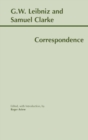 Image for Leibniz and Clarke: Correspondence