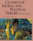 Image for Classics of Moral and Political Theory