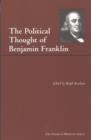 Image for The Political Thought of Benjamin Franklin
