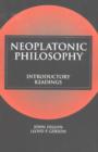 Image for Neoplatonic Philosophy : Introductory Readings