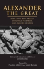 Image for Alexander the Great  : selections from Diodorus, Plutarch, Quintus Curtius, &amp; Arrian