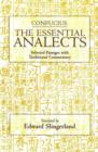 Image for The Essential Analects : Selected Passages with Traditional Commentary