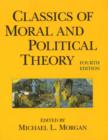 Image for Classics of moral and political theory