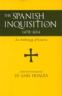 Image for Spanish Inquisition, 1478-1614 : An Anthology of Sources