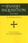 Image for Spanish Inquisition, 1478-1614 : An Anthology of Sources
