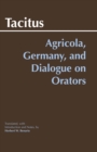 Image for Agricola, Germany, and Dialogue on Orators