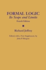 Image for Formal Logic : Its Scope and Limits