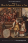 Image for History of How the Spaniards Arrived in Peru