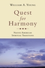 Image for Quest for Harmony : Native American Spiritual Traditions