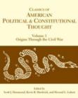 Image for Classics of American Political and Constitutional Thought, Volume 1