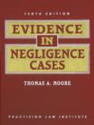 Image for Evidence in Negligence Cases