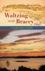 Image for Waltzing with Bracey