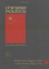 Image for Chinese Politics v. 2; Ninth Party Congress, 1969, to the Death of Mao, 1976 : Documents and Analysis