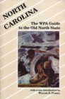 Image for North Carolina : Works Progress Administration Guide to the Old North State