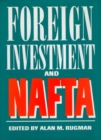 Image for Foreign Investment and NAFTA