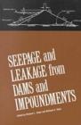 Image for Seepage and Leakage from Dams and Impoundments