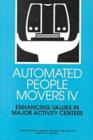 Image for Automated People Movers IV : Proceedings of a Conference Held in Irving, Texas, March 18-20, 1993