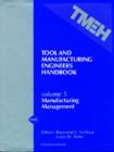 Image for Tool and Manufacturing Engineers&#39; Handbook : v. 5 : Manufacturing Management