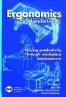 Image for Ergonomics in Manufacturing: Raising Productivity through Workplace Improvement