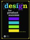 Image for Design for Product Success