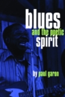Image for Blues and the Poetic Spirit