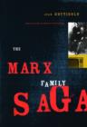 Image for The Marx family saga